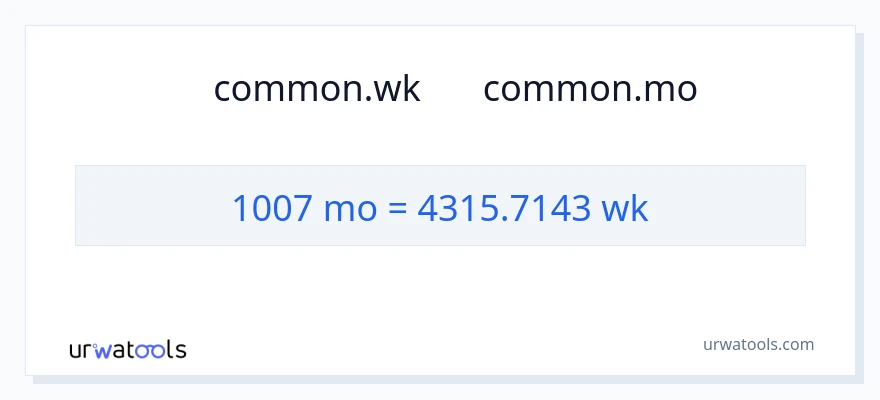 تبدیل 1007 ماه‌ها به هفته‌ها