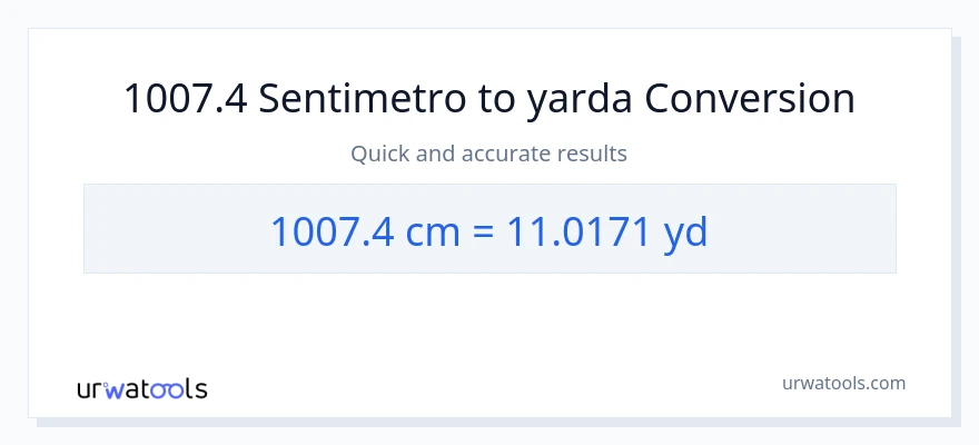 1007.4 Mga Sentimetro patungong yarda na conversion