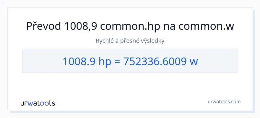 Konverze z koňská síla na watty: 1008.9