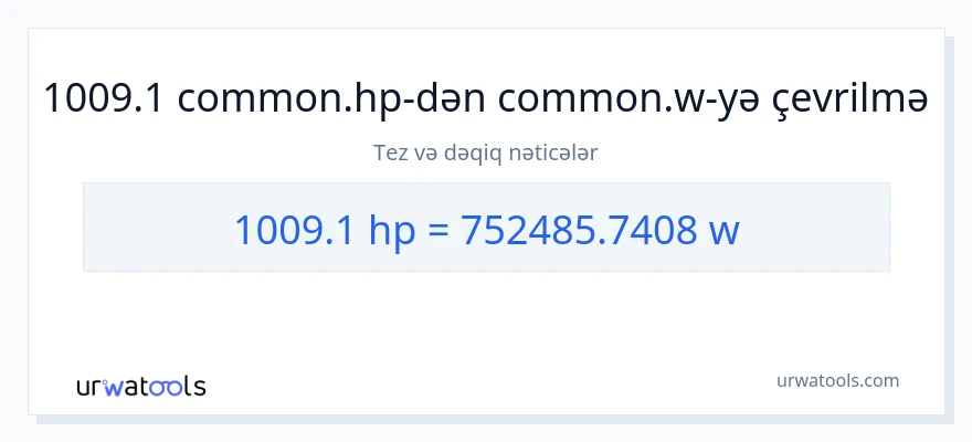 1009.1 at gücü-dən vatt-ə çevrilmə