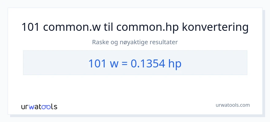 101 watt til hestekrefter konvertering