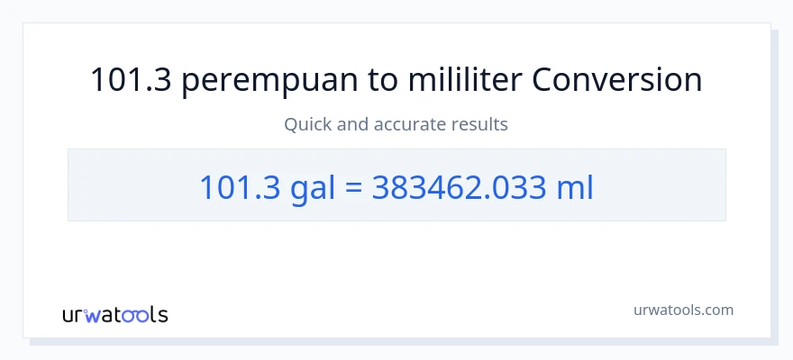 Penukaran 101.3 Galon kepada mililiter