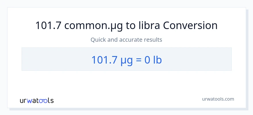 101.7 mga mikrogramo patungong Lbs na conversion