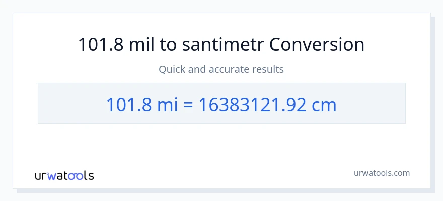 101.8 mil-dən Santimetr-ə çevrilmə