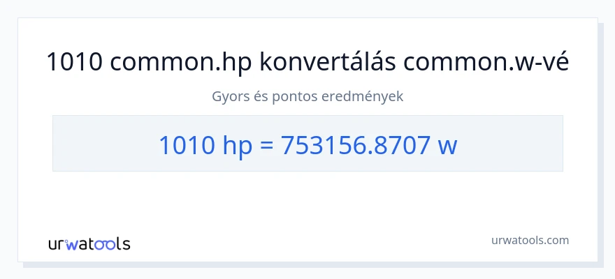 1010 lóerő - watt konverzió