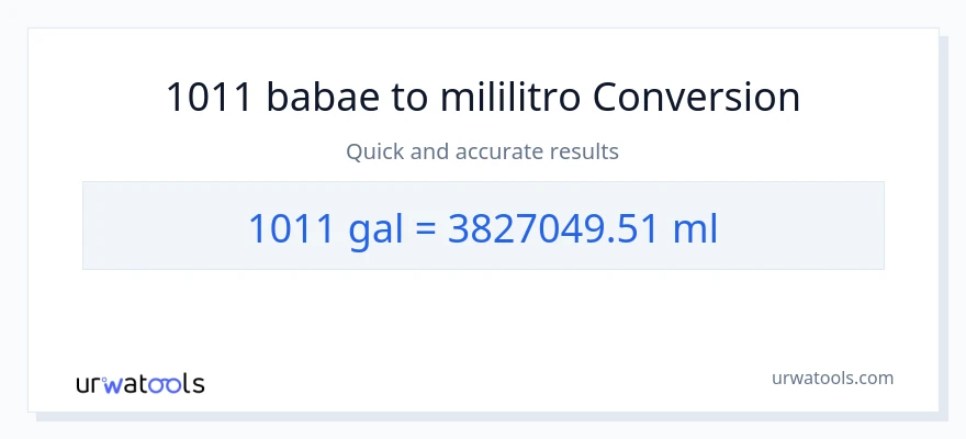 1011 Mga galon patungong mga mililitro na conversion
