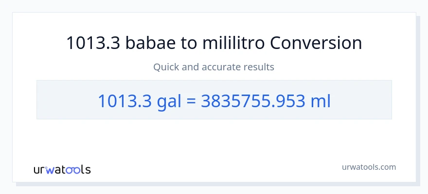 1013.3 Mga galon patungong mga mililitro na conversion