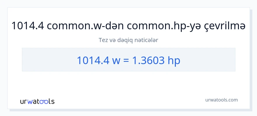 1014.4 vatt-dən at gücü-ə çevrilmə