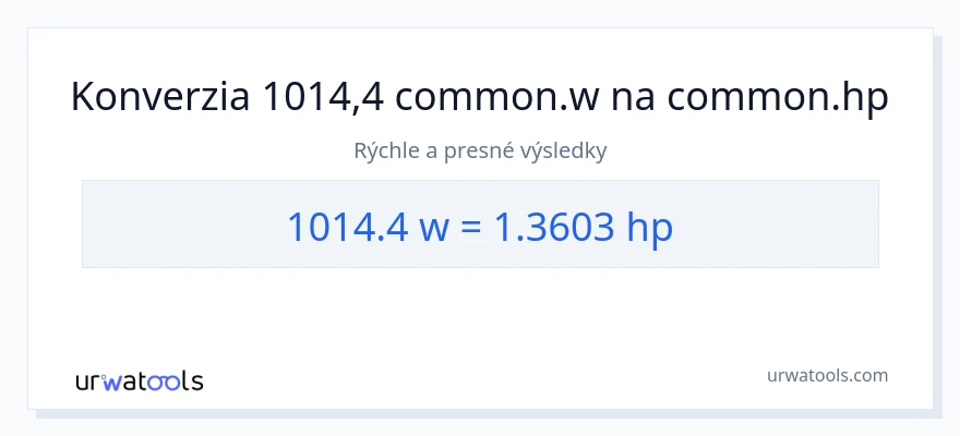 Konverzia z watty na konská sila: 1014.4