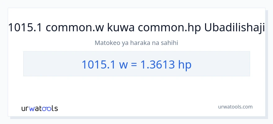 Ubadilishaji wa 1015.1 wati hadi farasi