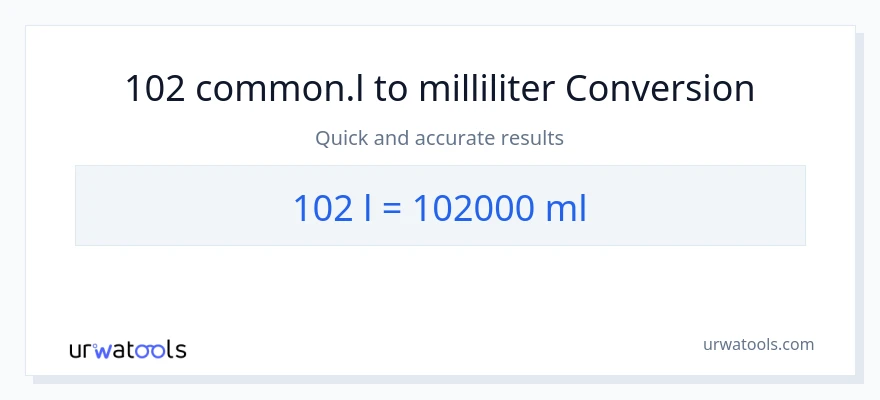 102 Liters til milliliter konvertering