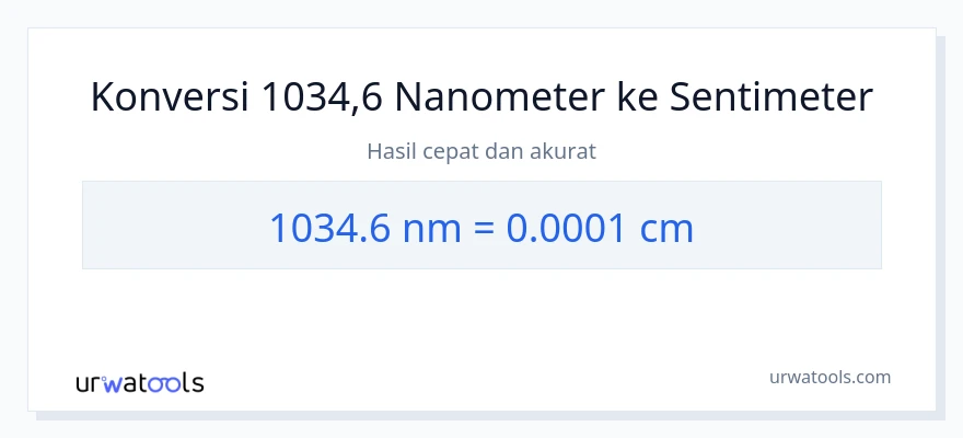 Konversi 1034.6 nanometer ke Sentimeter