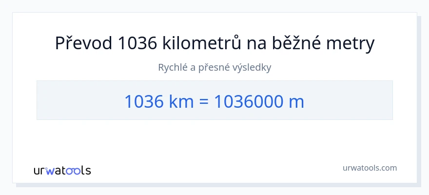 Konverze z kilometry na Měřiče: 1036