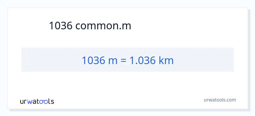 1036 メートル から キロメートル への変換