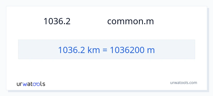 1036.2 キロメートル から メートル への変換
