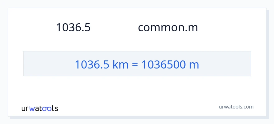 1036.5 キロメートル から メートル への変換