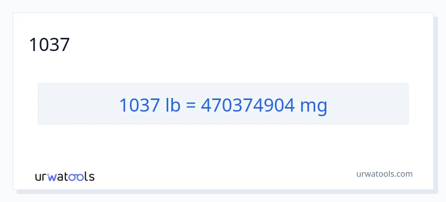 1037 పౌండ్లు నుండి మిల్లీగ్రాములు కు మార్పిడి