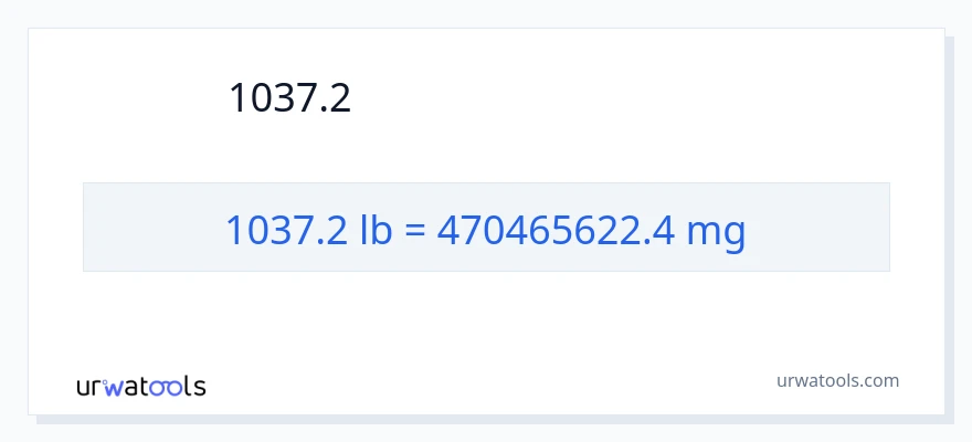 1037.2 ポンド から ミリグラム への変換