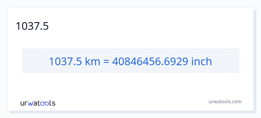 1037.5 կիլոմետրեր-ից դյույմ փոխակերպում