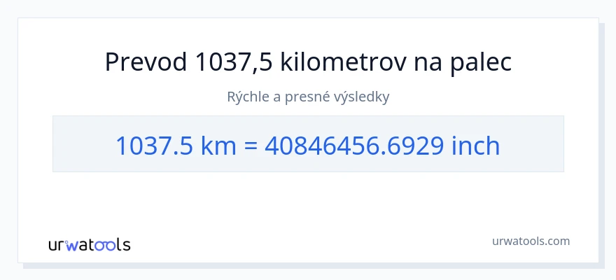 Konverzia z kilometre na Palce: 1037.5
