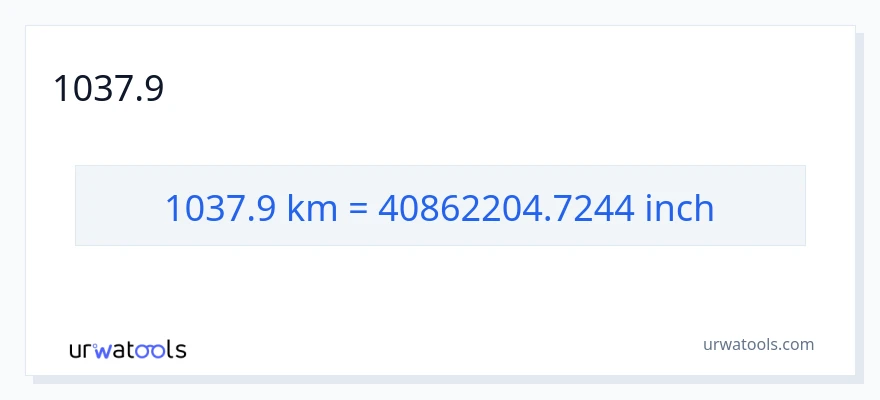 1037.9 կիլոմետրեր-ից դյույմ փոխակերպում