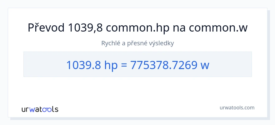 Konverze z koňská síla na watty: 1039.8
