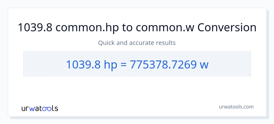 1039.8 horsepower to watts conversion