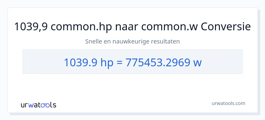 1039.9 paardenkracht naar watt conversie