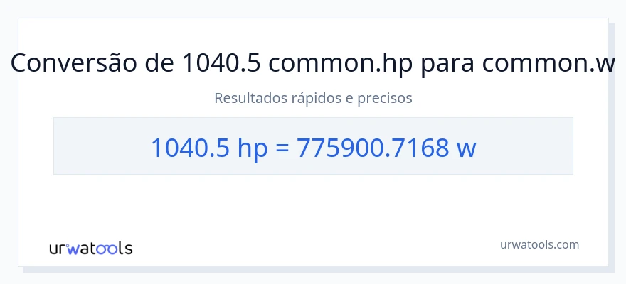 Conversão de 1040.5 cavalos de potência para watts