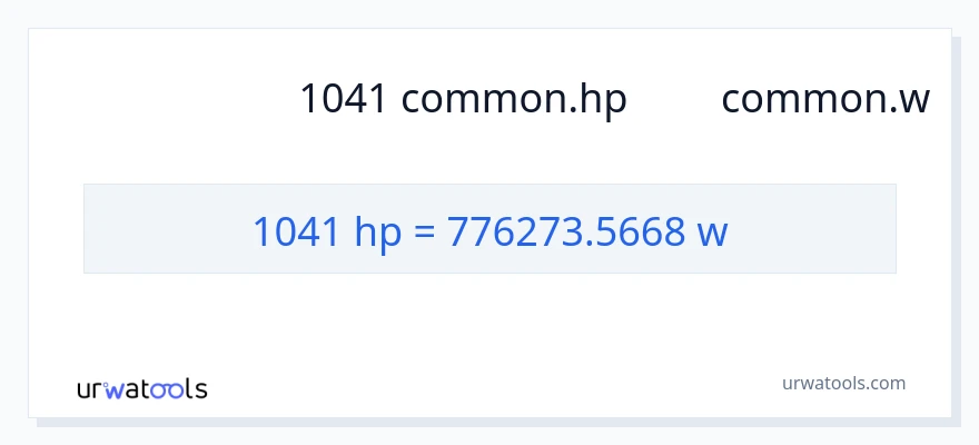 การแปลง 1041 แรงม้า เป็น วัตต์