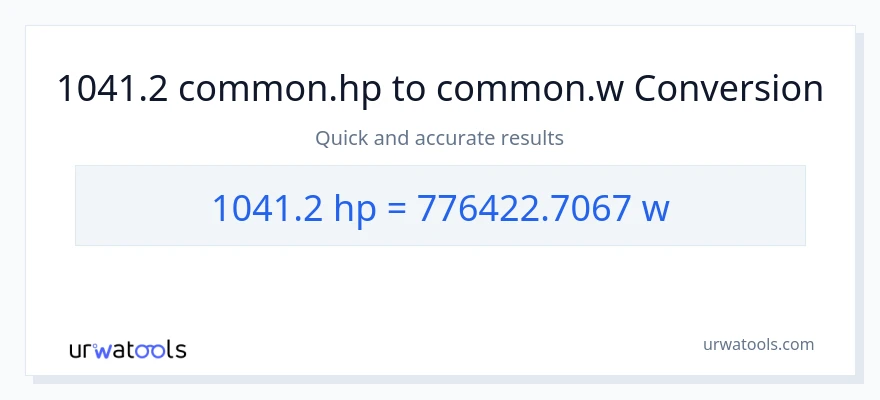 1041.2 horsepower to watts conversion