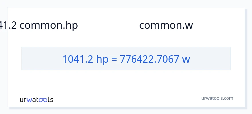 1041.2 குதிரைத்திறன் இலிருந்து வாட்ஸ் வரை மாற்றம்