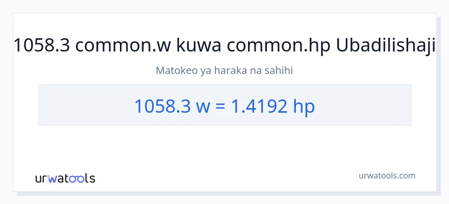 Ubadilishaji wa 1058.3 wati hadi farasi