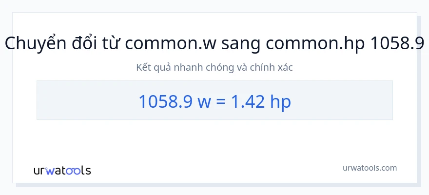 Chuyển đổi 1058.9 watt sang mã lực