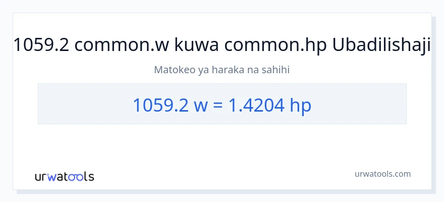 Ubadilishaji wa 1059.2 wati hadi farasi