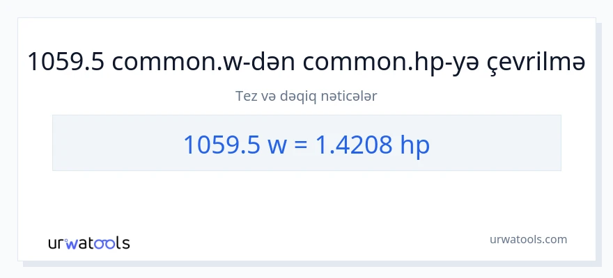 1059.5 vatt-dən at gücü-ə çevrilmə