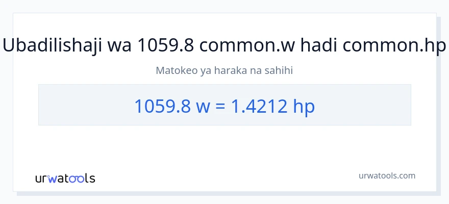 Ubadilishaji wa 1059.8 wati hadi farasi