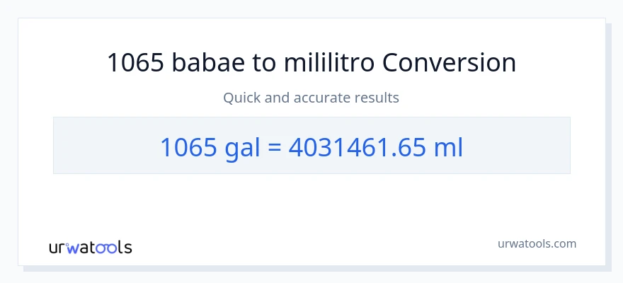 1065 Mga galon patungong mga mililitro na conversion