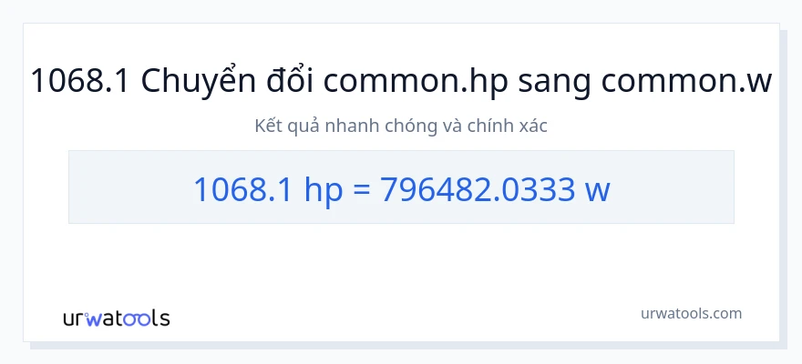 Chuyển đổi 1068.1 mã lực sang watt