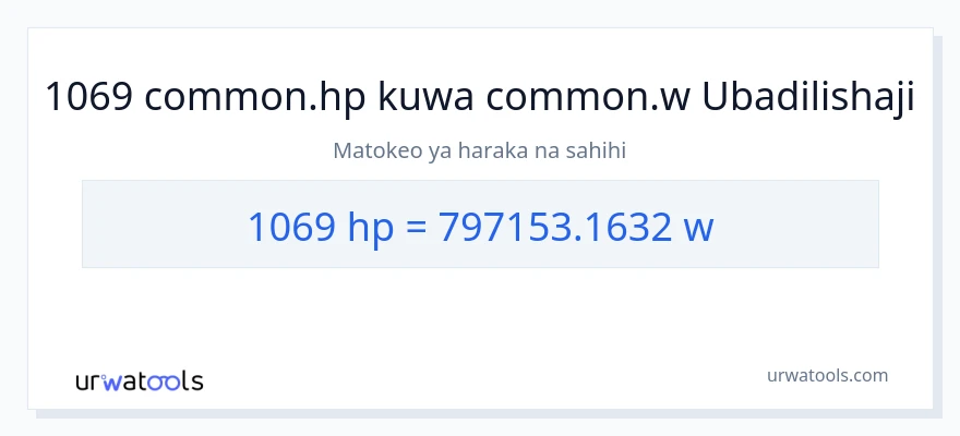 Ubadilishaji wa 1069 farasi hadi wati