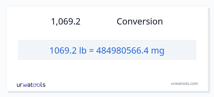 การแปลง 1069.2 ปอนด์ เป็น มิลลิกรัม