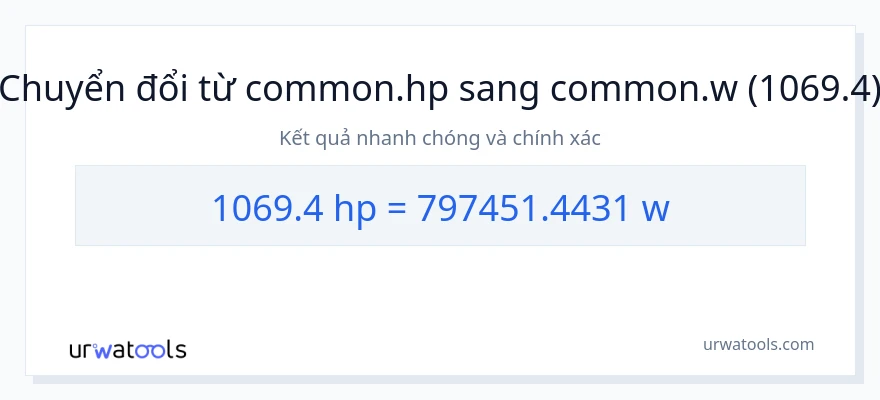 Chuyển đổi 1069.4 mã lực sang watt