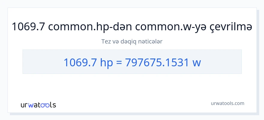 1069.7 at gücü-dən vatt-ə çevrilmə