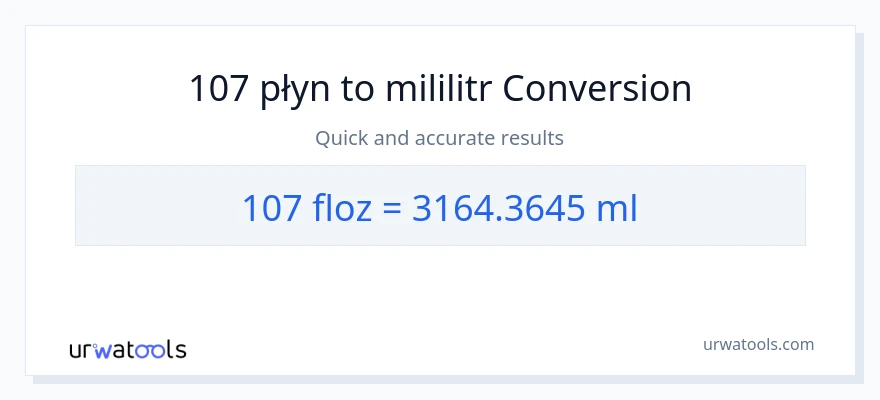 Konwersja 107 uncje płynu do mililitry