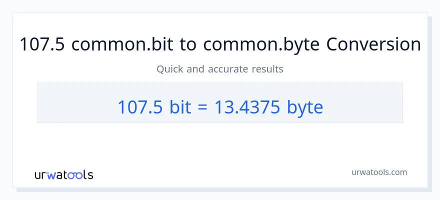 التحويل من 107.5 Bits إلى Bytes