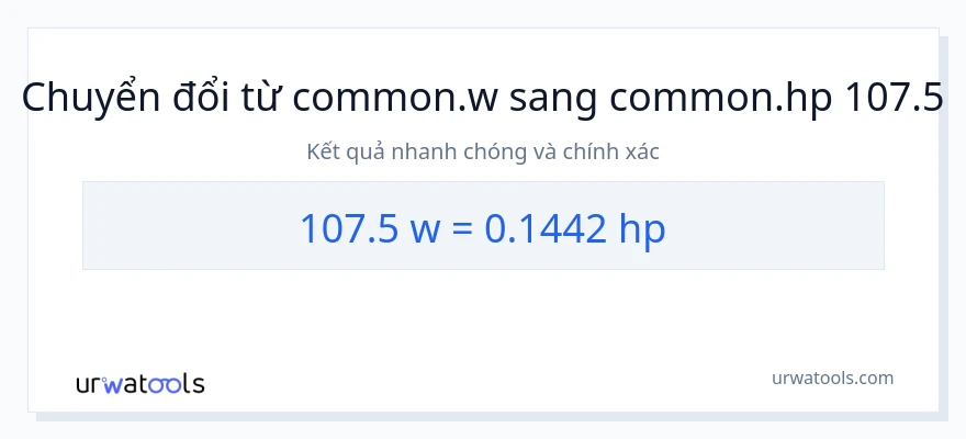 Chuyển đổi 107.5 watt sang mã lực