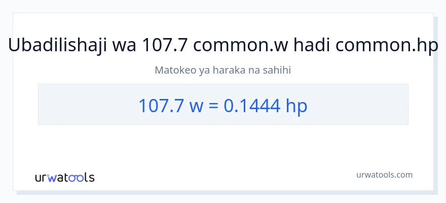 Ubadilishaji wa 107.7 wati hadi farasi