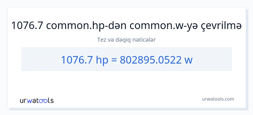 1076.7 at gücü-dən vatt-ə çevrilmə