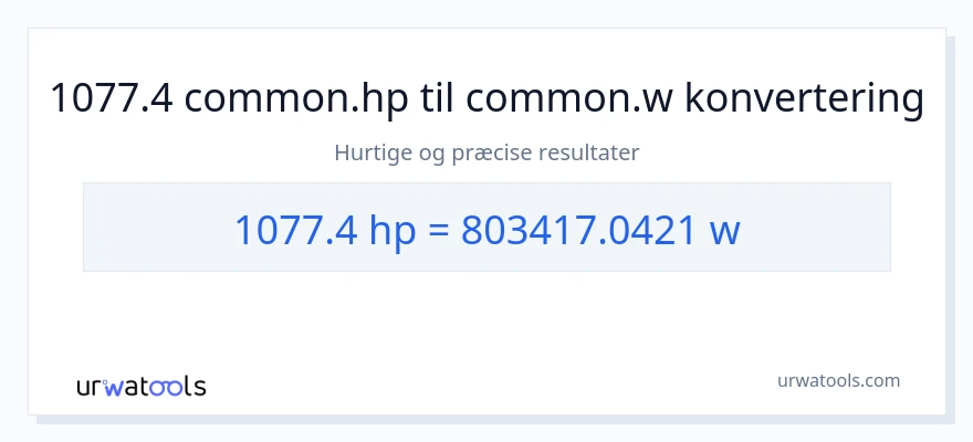 1077.4 hestekræfter til watt konvertering