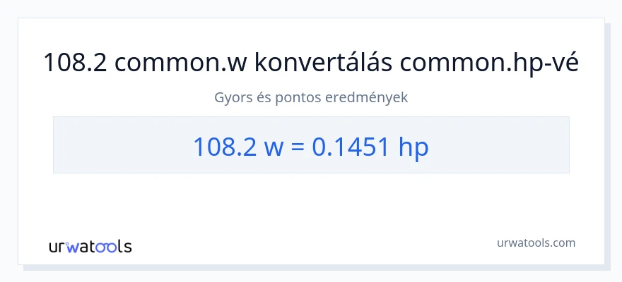 108.2 watt - lóerő konverzió